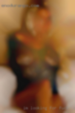 I'm to fuck in Dickinson, ND looking for some fwb!